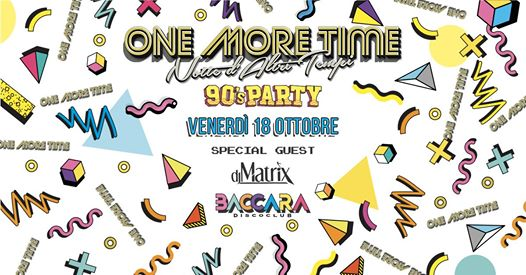 One More Time ♫ Dj Matrix ♫ 90's Party