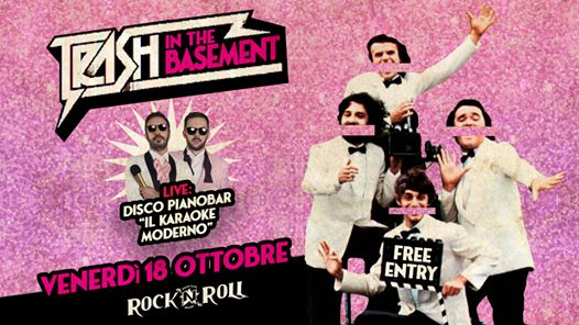 Trash in the Basement • Disco Pianobar + Oneboyband • Free Entry