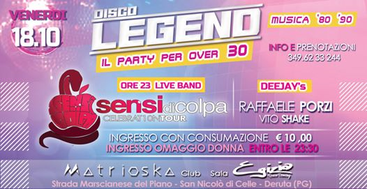 Venerdi 18/10/2019 - Disco Legend - Il Party Over 30