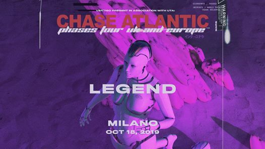 Chase Atlantic | Legend Club, Milano