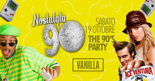 Nostalgia 90 # Vanilla - The 90s Party