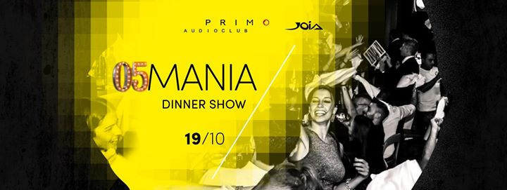 05Mania | Dinner Show