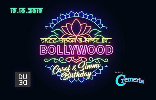 La Cremeria Presents: "Once upon a time in Bollywood"