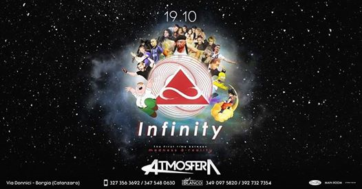 Atmosfera Discoteca • Infinity - Madness & Reality • Sab 19.10