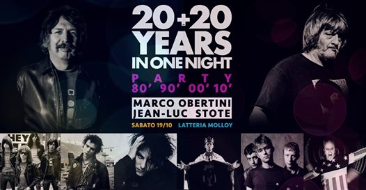 20+20 YEARS IN ONE NIGHT Party / Marco Obertini & Jean-Luc Stote