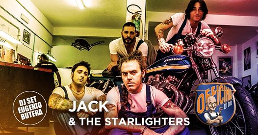 Jack & The Starlighters in Officina Di Dio