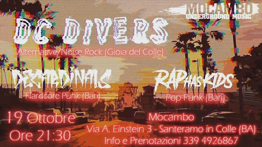 Dc Divers / Decardinals / RapHasKids live @Mocambo