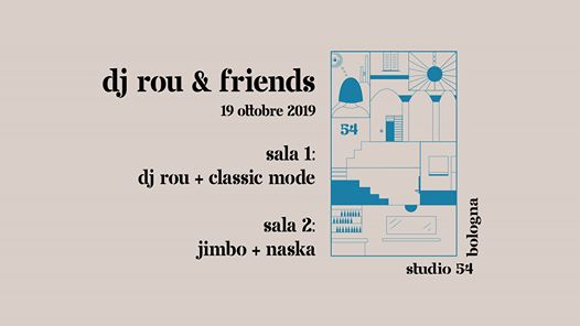 Dj Rou & Friends with Classic Mode at Studio54