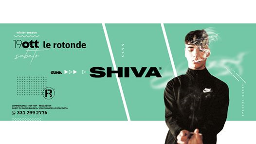 19/10 SHIVA | Discoteca Le Rotonde