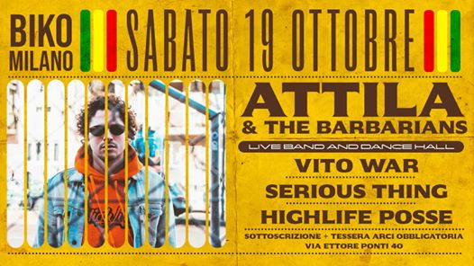 Attila & the Barbarians @Biko Milano + Vitowar & Guests