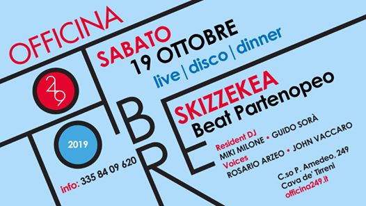Officina249 Sab 19/10 Live Gli Skizzekea & Disco-3358409620 Enzo
