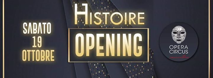 Sabato 19 Nov - Opening - Histoire (Foggia)