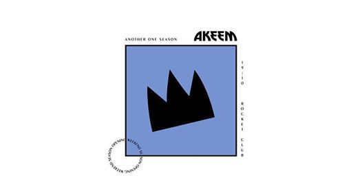 AKEEM - Opening Party | Another One Season