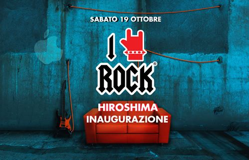 ★I Love ROCK Torino @Hiroshima (V. Bossoli 83) Sab 19 Ott + Cure