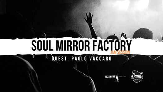 Soul Mirror Factory #02 | Jam Session