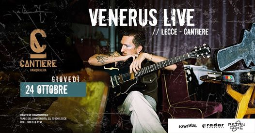 Venerus live // Lecce - @Cantiere