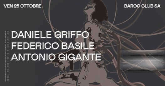 Friday at Baroo w/ Griffo - Basile - Gigante