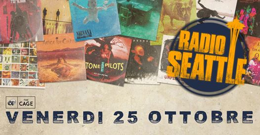 Radio Seattle - Grunge Night a Livorno
