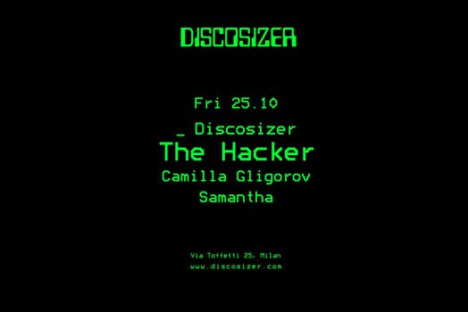 Discosizer Opening _ The Hacker _ Camilla Gligorov _ Samantha