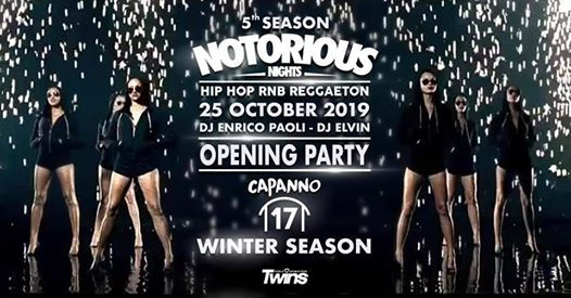 25/10 Notorious Nights Hip Hop r'n'b Reggaeton - Opening Party