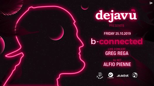 B-connected @Dejavù | Greg Rega Live Concert