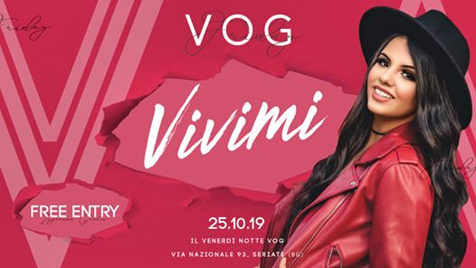 VOG Friday presenta Vivimi - Free Entry