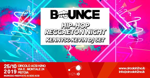 Bounce -HipHop&Reggaeton night- @H2NO