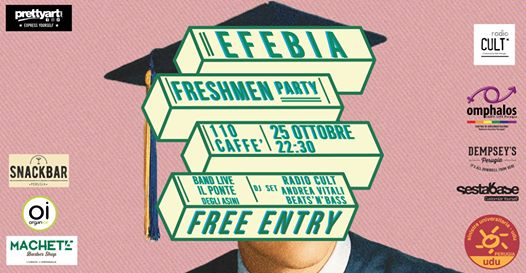 Efebia - Freshmen Party
