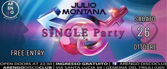 Single Party/ArengoClub/26 Ottobre/Ingresso Gratuito