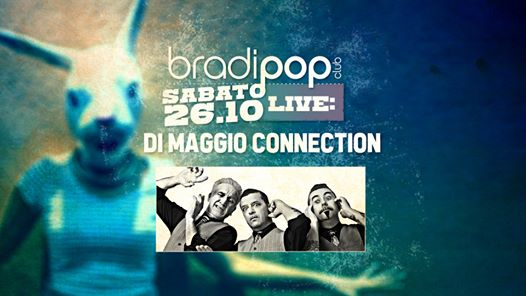 26.10.19 | DI Maggio Connection (Rockabilly) + BradiSound DjSets