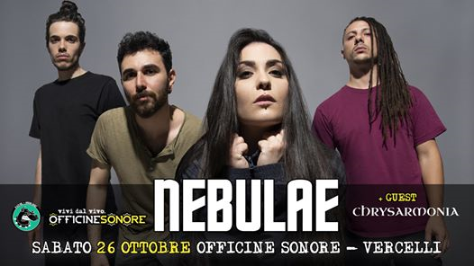 Nebulae + guest: Chrysarmonia live a Officine Sonore, Vercelli!