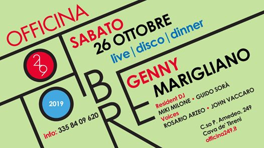 Officina249 Sab 26/10 Live Genny Marigliano & Disco-3358409620 E