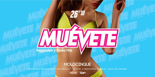 Muèvete Reggaeton y Radio Hits @Molocinque