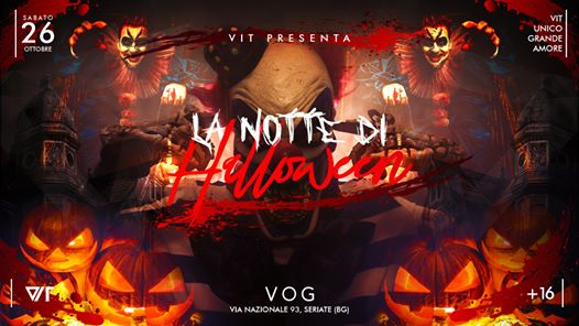 VIT presenta La Notte di Halloween at VOG CLUB