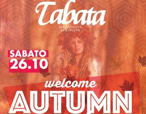 Welcome Autumn @tabatasestriere