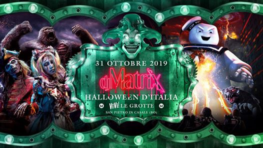✟ Halloween d’Italia ✟ - Vivi Le Grotte - Dj Matrix