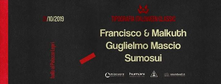 Gio 31 Ottobre | Tipografia Italoween Classic - Palazzo Lepri