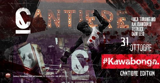 The Halloween Night | Kawabonga Party @Cantiere