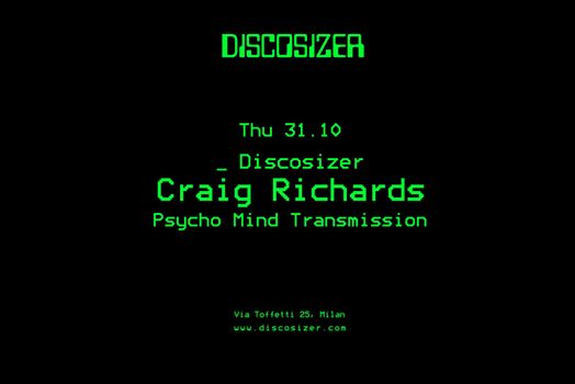 Discosizer _ Craig Richards _ Psycho Mind Transmission