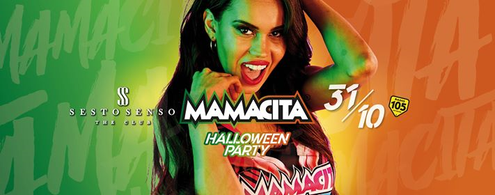 Mamacita Halloween Party • 31 ottobre • Sesto Senso