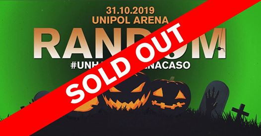 SOLD OUT • Random® • Halloween 2019 • Bologna • Unipol Arena