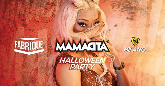 SOLD OUT • Mamacita Halloween Party • Fabrique • Milano