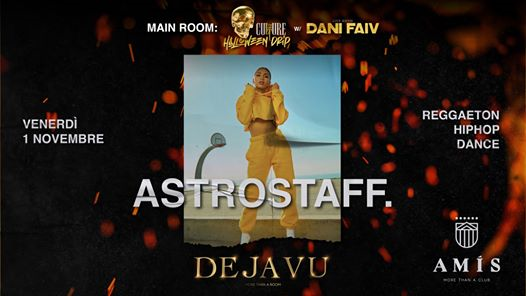Astrostaff・Reggaeton & Hip Hop in Deja Vu Room・Culture Trap Zone