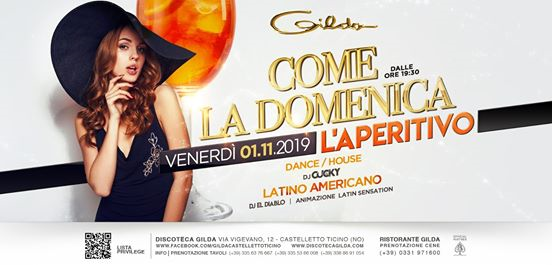 Discoteca Gilda • Aperitivo Live & Club • Venerdì 01 Novembre