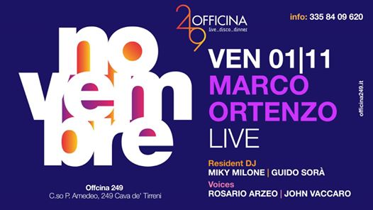 Officina249 Ven 1/11 Live Marco Ortenso & Disco-3358409620 Enzo
