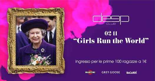 02.11 → Girls Run The World ☼ Promo 100 Donne - Deep Club