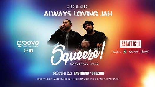 Sabato /Squeeze! Dancehall Thing/Groove Guest Always Loving Jah