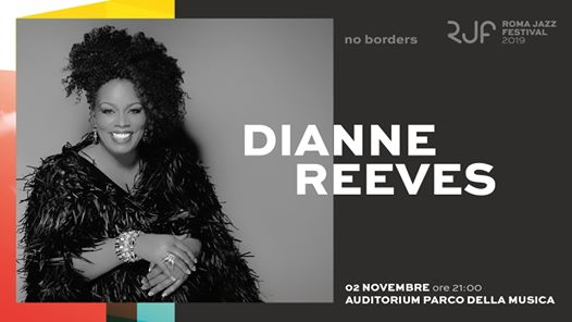 ♢ Dianne Reeves ♢ Roma Jazz Festival 2019