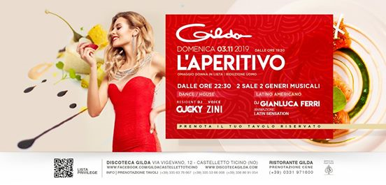 Discoteca Gilda • Aperitivo Live & Club • Domenica 3 Novembre