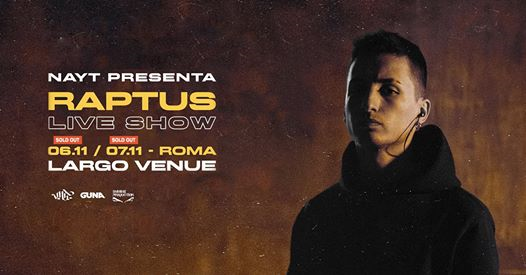 Nayt - Largo Venue Roma - SOLD OUT 6.11